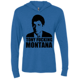 Tony Fucking Montana Triblend Long Sleeve Hoodie Tee