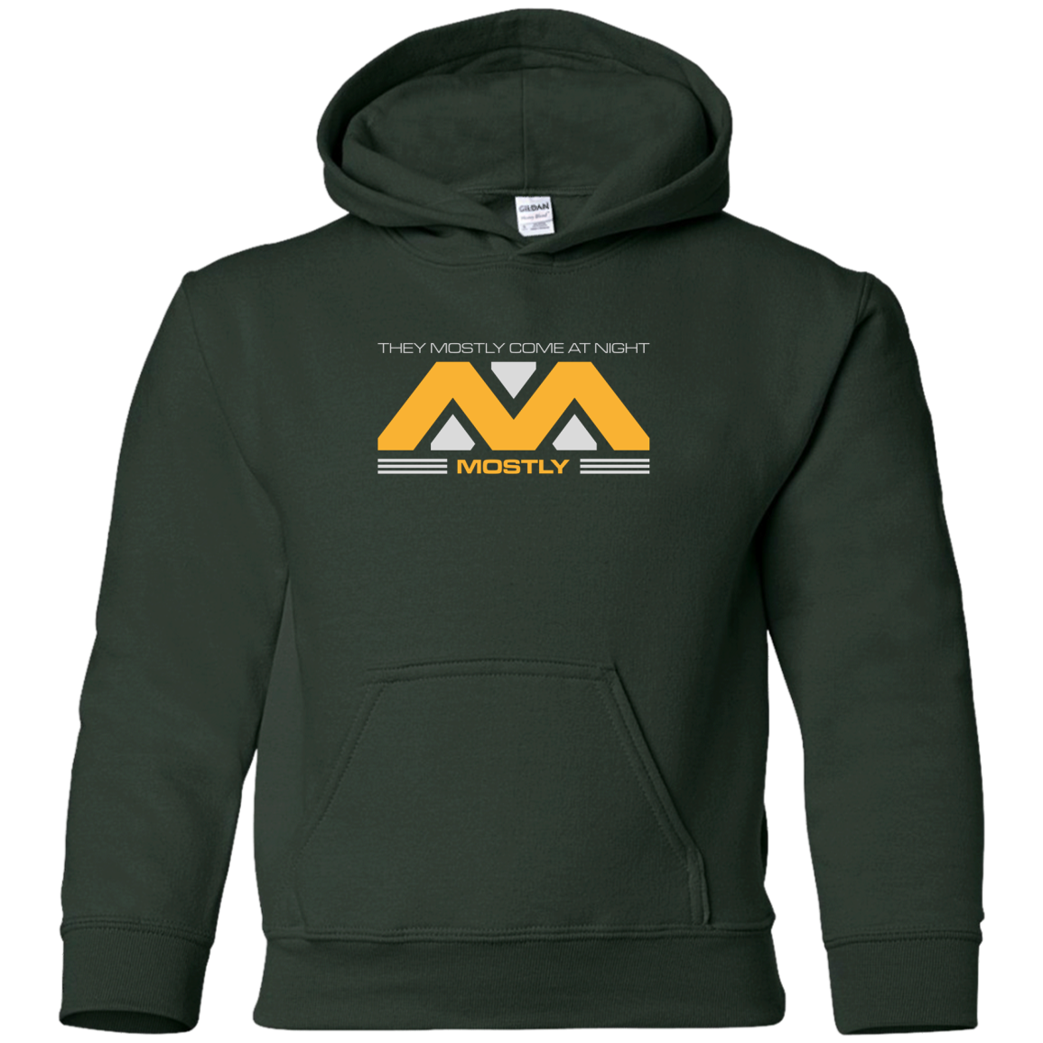 They Mostly Come At Night Mostly Youth Hoodie