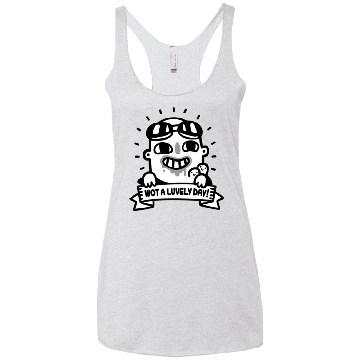 Wot A Luvely Day Women's Triblend Racerback Tank