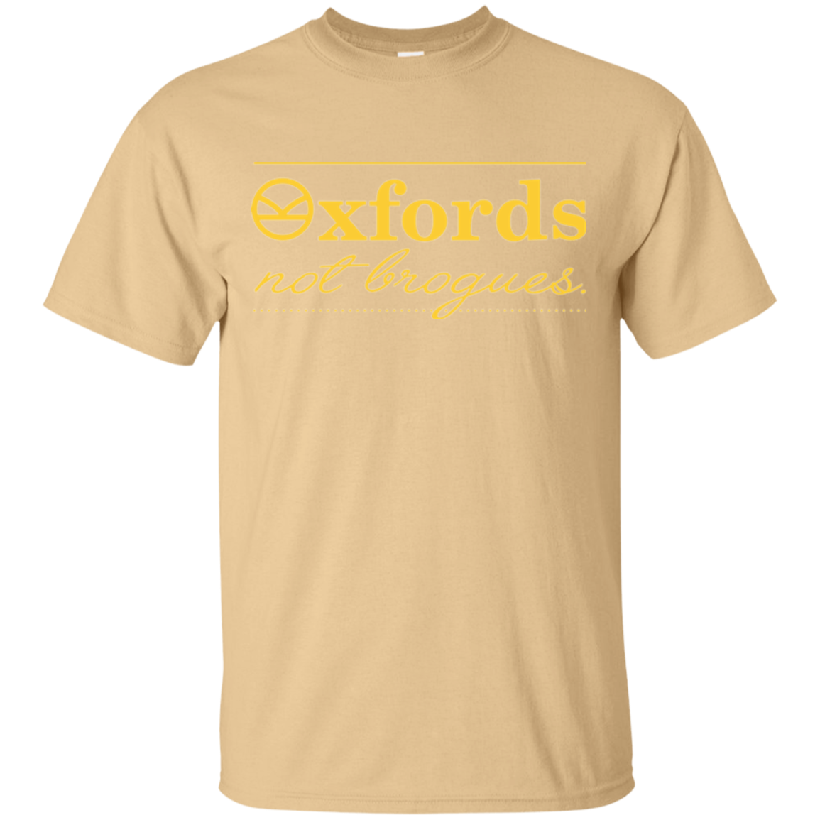 Oxfords Not Brogues T-Shirt