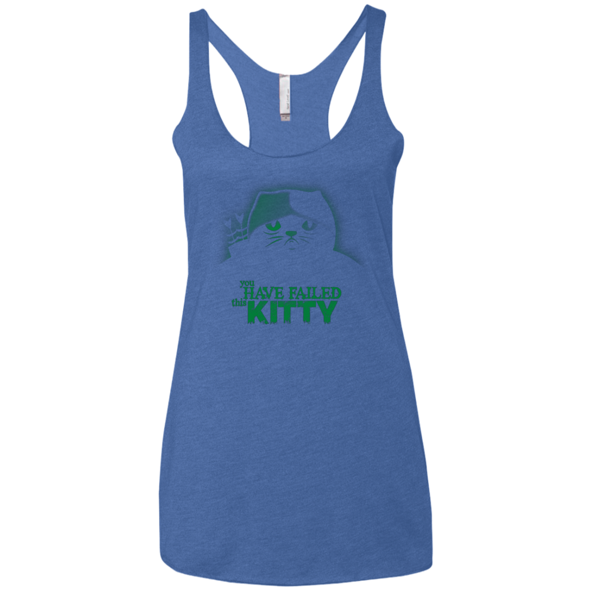 You Have Failed Kitty Women's Triblend Racerback Tank