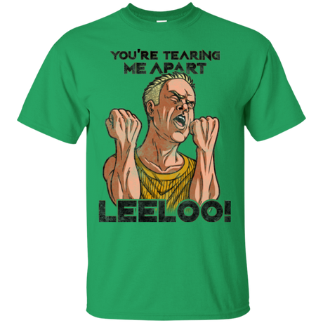 Youre Tearing Me Apart Leeloo T-Shirt