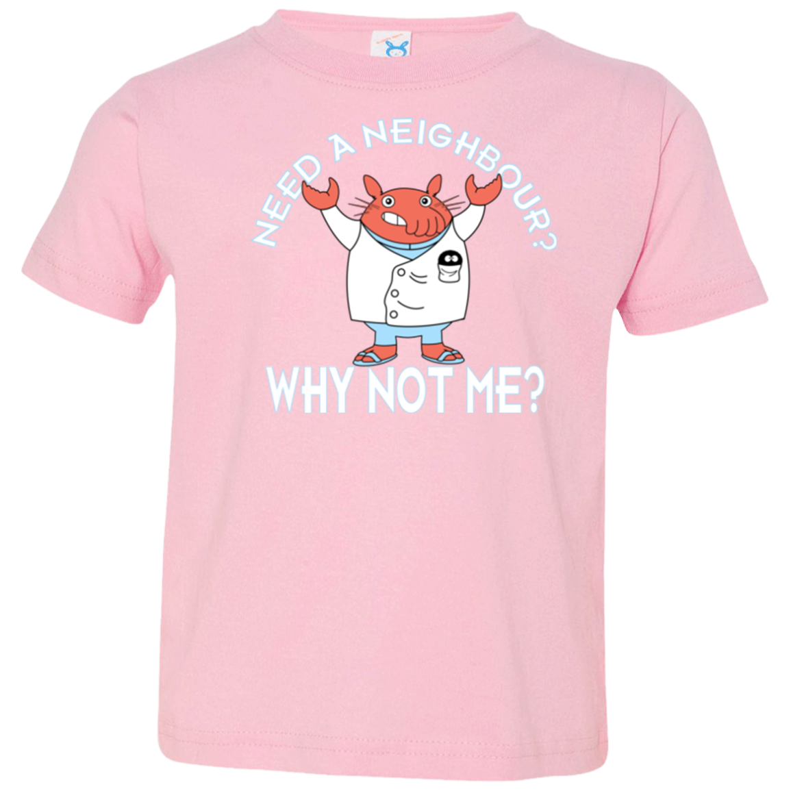 Why not me Toddler Premium T-Shirt