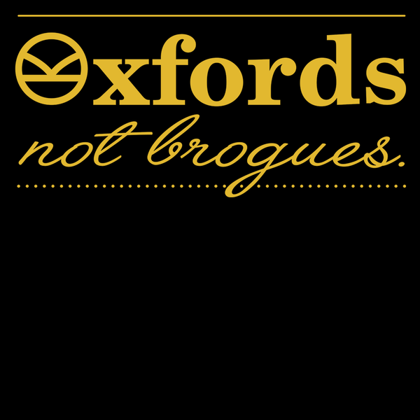 Oxfords Not Brogues T-Shirt