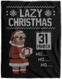 Blankets Black / One Size Lazy Christmas 60x80 MicroFleece Blanket