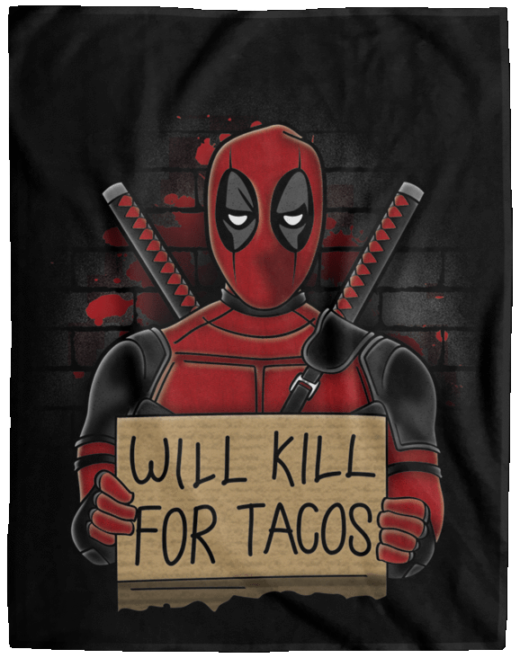 Blankets Black / One Size Will Kill for Tacos 60x80 MicroFleece Blanket