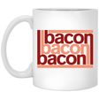 Drinkware White / One Size Bacon-Bacon-Bacon 11oz Mug