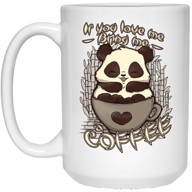 Drinkware White / One Size Bring me a Coffee 15oz Mug