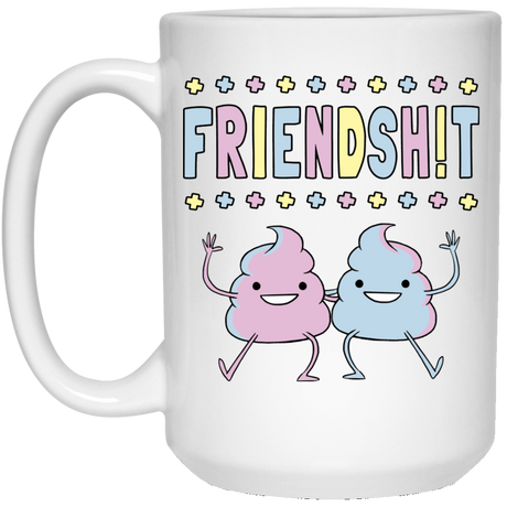 Drinkware White / One Size Friendsh!t 15oz Mug