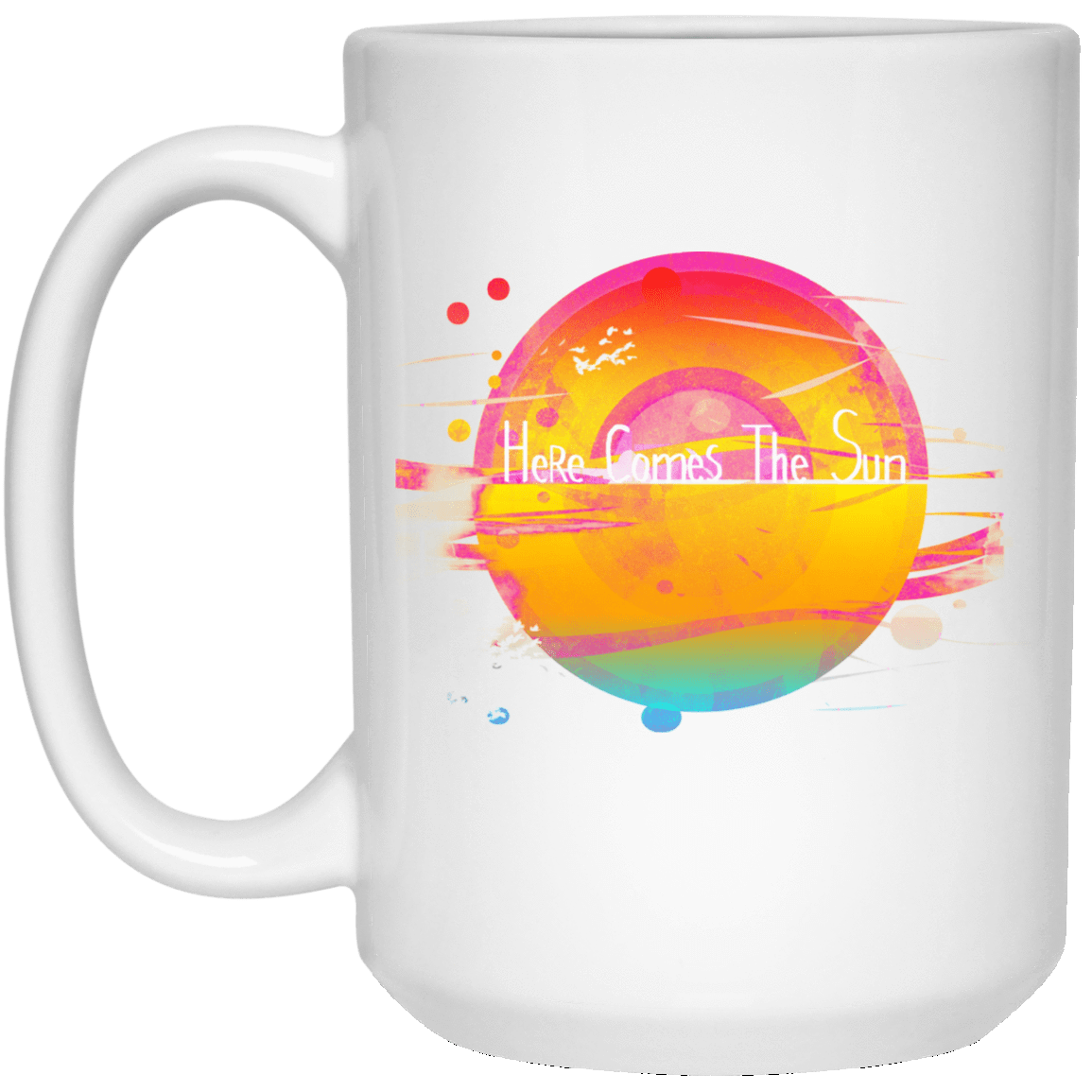 Drinkware White / One Size Here Comes The Sun (2) 15oz Mug