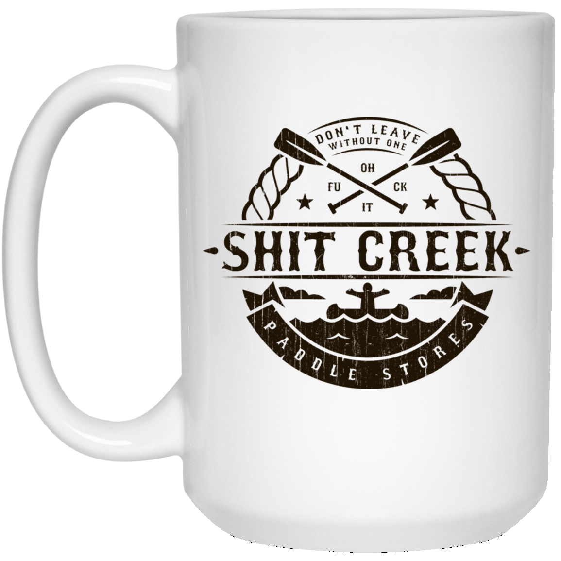 Drinkware White / One Size Shit Creek 15oz Mug