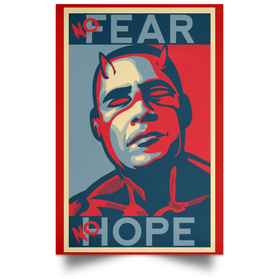 Housewares Red / 12" x 18" A man with no fear Portrait Poster