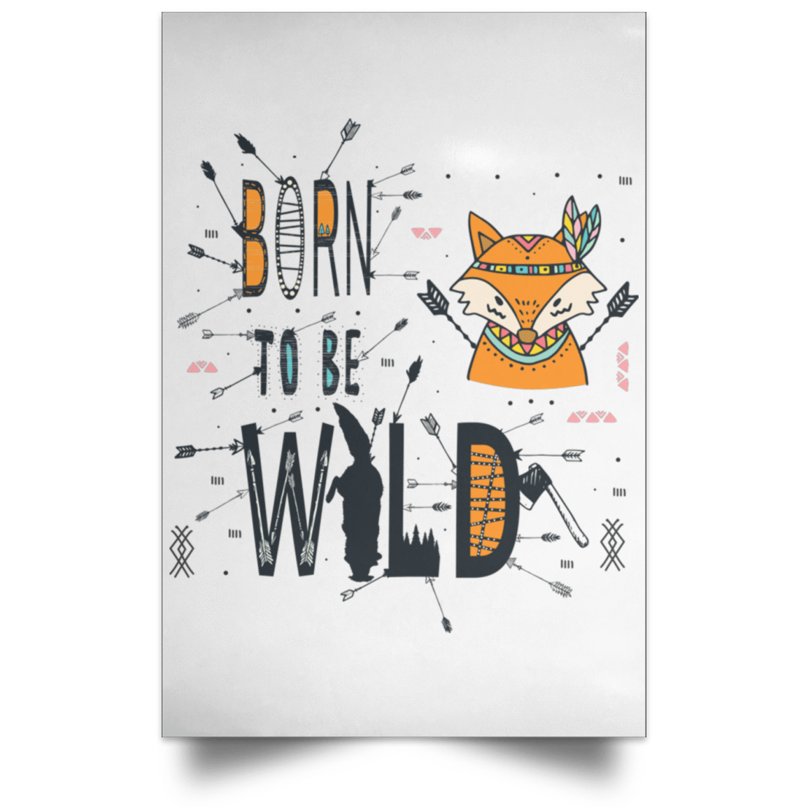 Housewares White / 12" x 18" Born To Be Wild Fox Portrait Poster