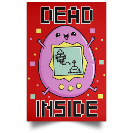 Dead Inside Portrait Poster
