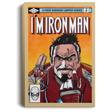 Housewares Tan / 8" x 12" I Am Ironman Premium Portrait Canvas