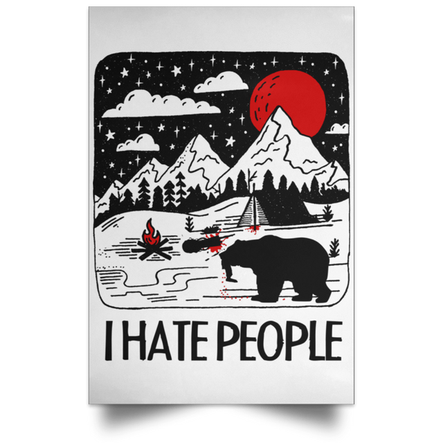 Housewares White / 12" x 18" I Hate People Portrait Poster