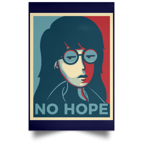 Housewares Navy / 12" x 18" No Life. No Hope. No Future Portrait Poster