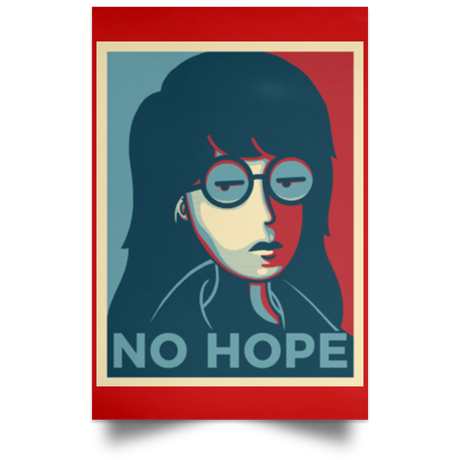 Housewares Red / 12" x 18" No Life. No Hope. No Future Portrait Poster