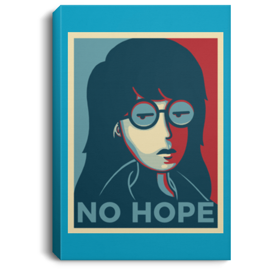 Housewares Turquoise / 8" x 12" No Life. No Hope. No Future Premium Portrait Canvas