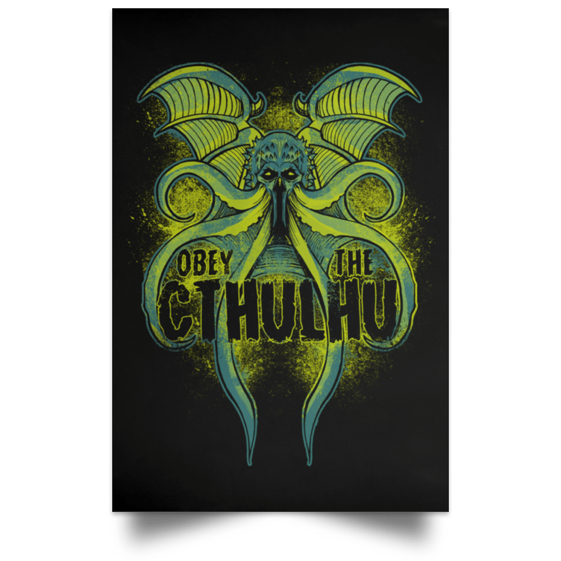 Housewares Black / 12" x 18" Obey the Cthulhu Neon Portrait Poster