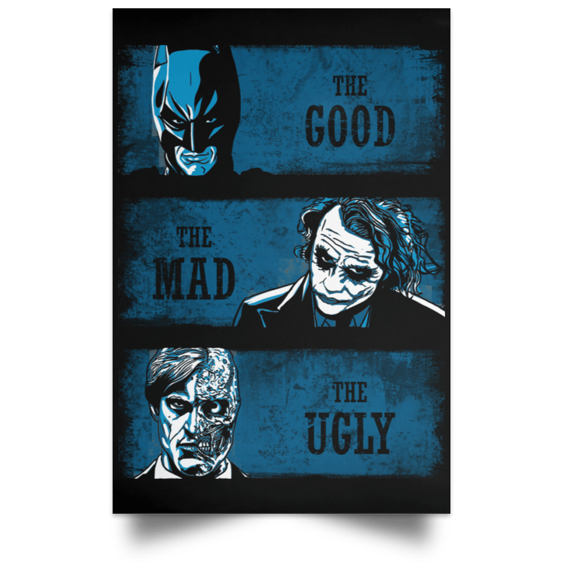 Housewares Black / 12" x 18" The Good the Mad and the Ugly Portrait Poster