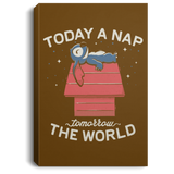 Housewares Brown / 8" x 12" Today a Nap Tomorrow the World Premium Portrait Canvas