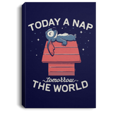 Housewares Navy / 8" x 12" Today a Nap Tomorrow the World Premium Portrait Canvas