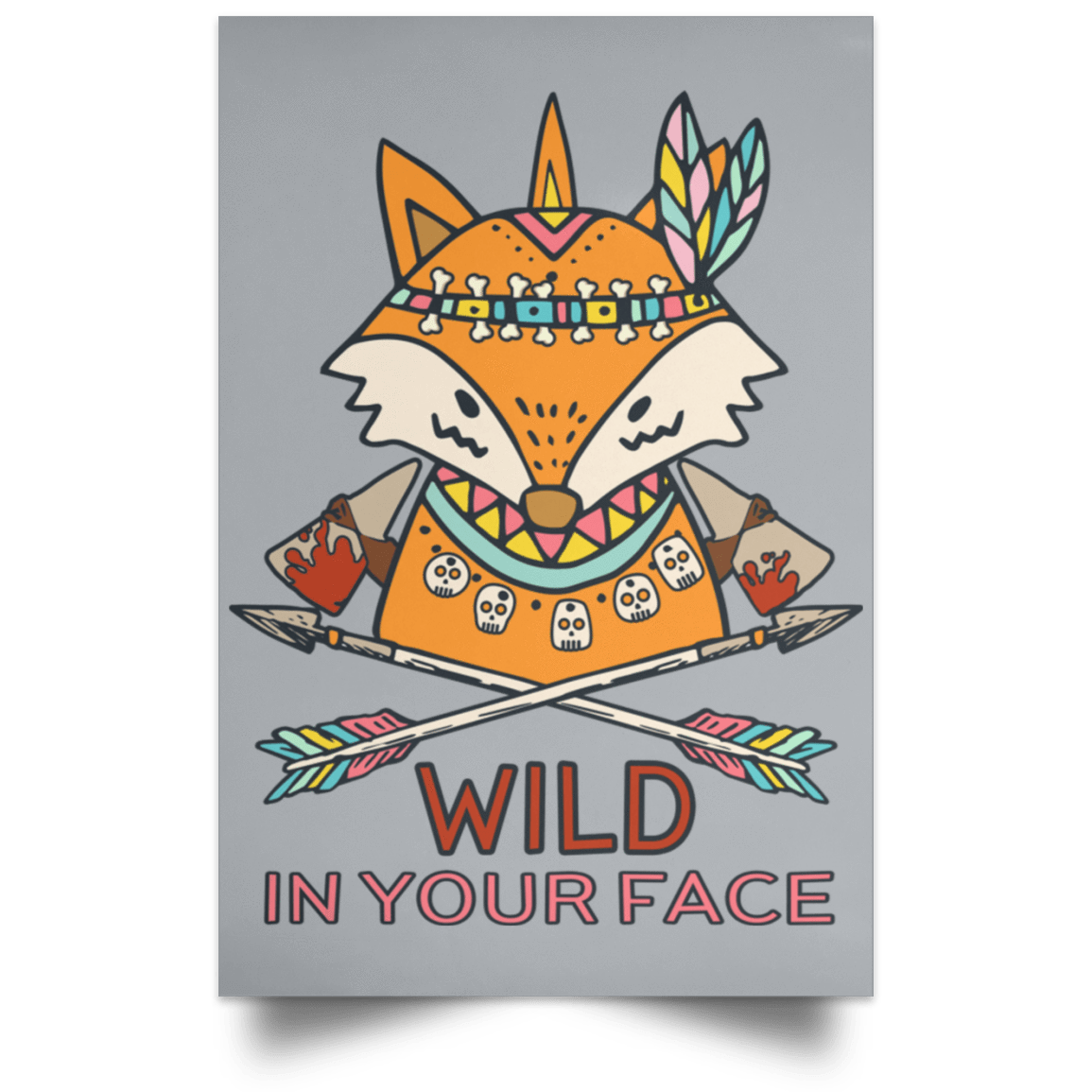 Housewares Grey / 12" x 18" Wild In Your Face Portrait Poster