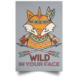 Housewares Grey / 12" x 18" Wild In Your Face Portrait Poster