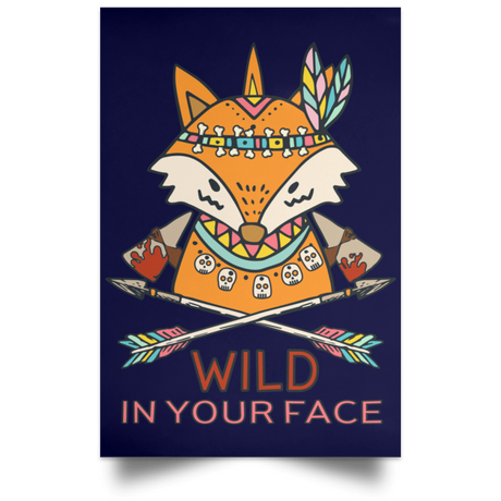Housewares Navy / 12" x 18" Wild In Your Face Portrait Poster