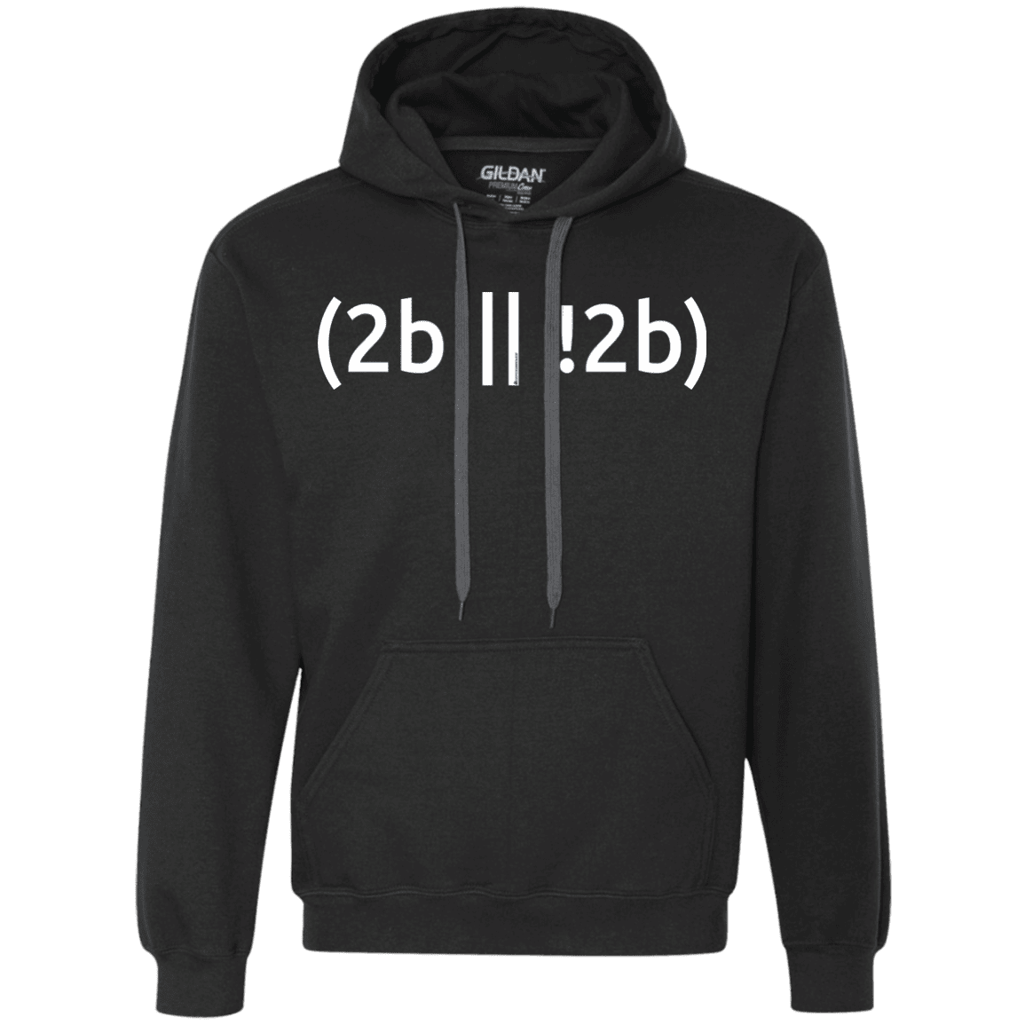 Sweatshirts Black / Small 2b Or Not 2b Premium Fleece Hoodie