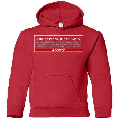 Sweatshirts Red / YS 3 Billion People Run On Java Youth Hoodie