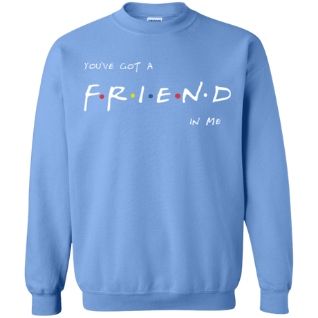 A Friend In Me Crewneck Sweatshirt