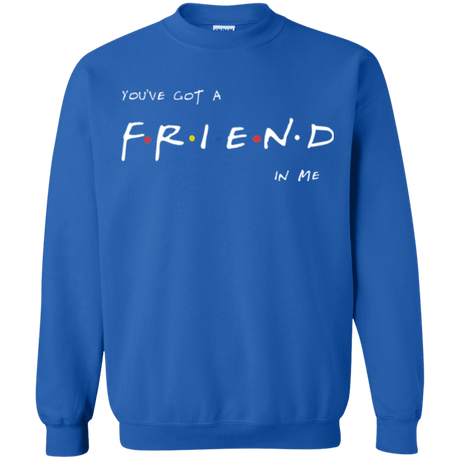 A Friend In Me Crewneck Sweatshirt