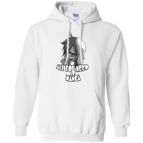 Sweatshirts White / Small All You Need is Manga Pullover Hoodie
