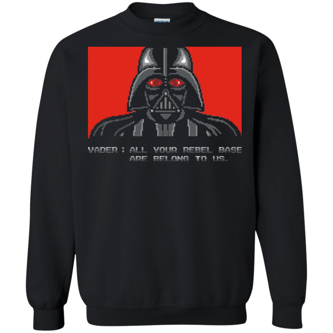 Sweatshirts Black / Small All your rebel base are belongs to us Crewneck Sweatshirt