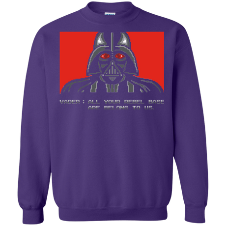 Sweatshirts Purple / Small All your rebel base are belongs to us Crewneck Sweatshirt