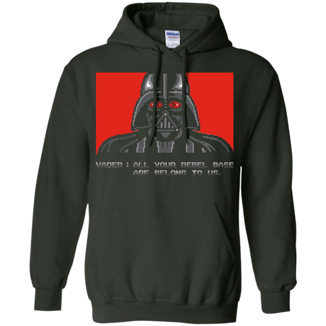 Sweatshirts Forest Green / Small All your rebel base are belongs to us Pullover Hoodie