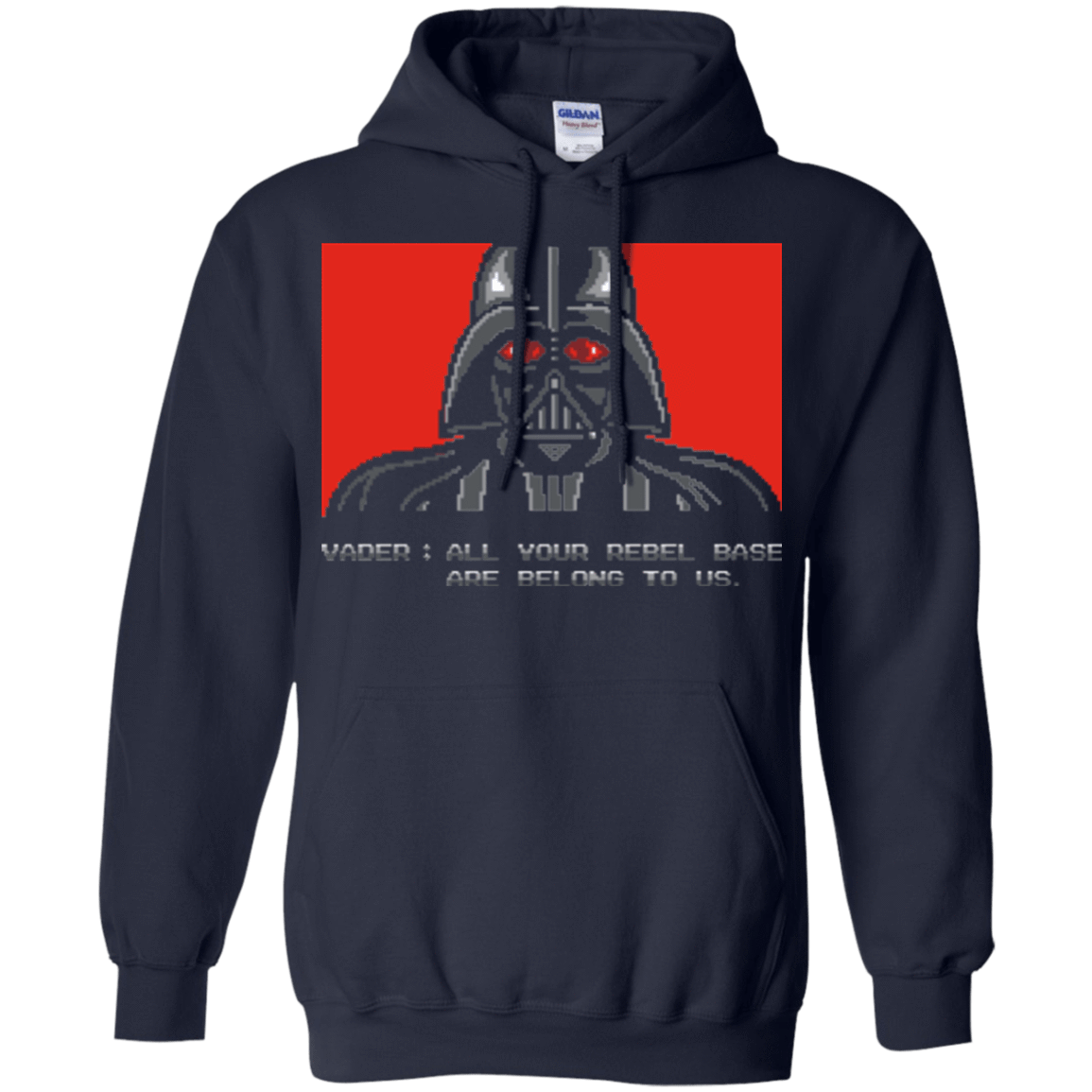 Sweatshirts Navy / Small All your rebel base are belongs to us Pullover Hoodie