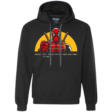 Sweatshirts Black / Small All Your Tacos Are Belong To Me Premium Fleece Hoodie