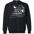 Sweatshirts Black / Small Always Be a Viking Crewneck Sweatshirt