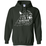 Sweatshirts Forest Green / Small Always Be a Viking Pullover Hoodie