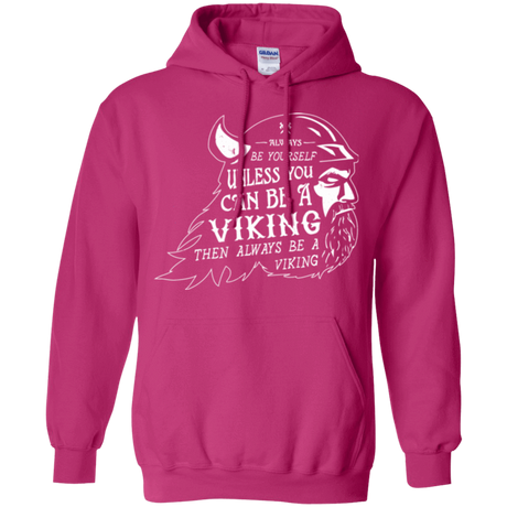 Sweatshirts Heliconia / Small Always Be a Viking Pullover Hoodie