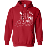 Sweatshirts Red / Small Always Be a Viking Pullover Hoodie