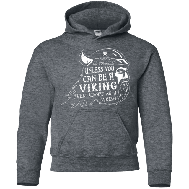 Sweatshirts Dark Heather / YS Always Be a Viking Youth Hoodie