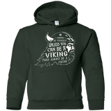 Sweatshirts Forest Green / YS Always Be a Viking Youth Hoodie