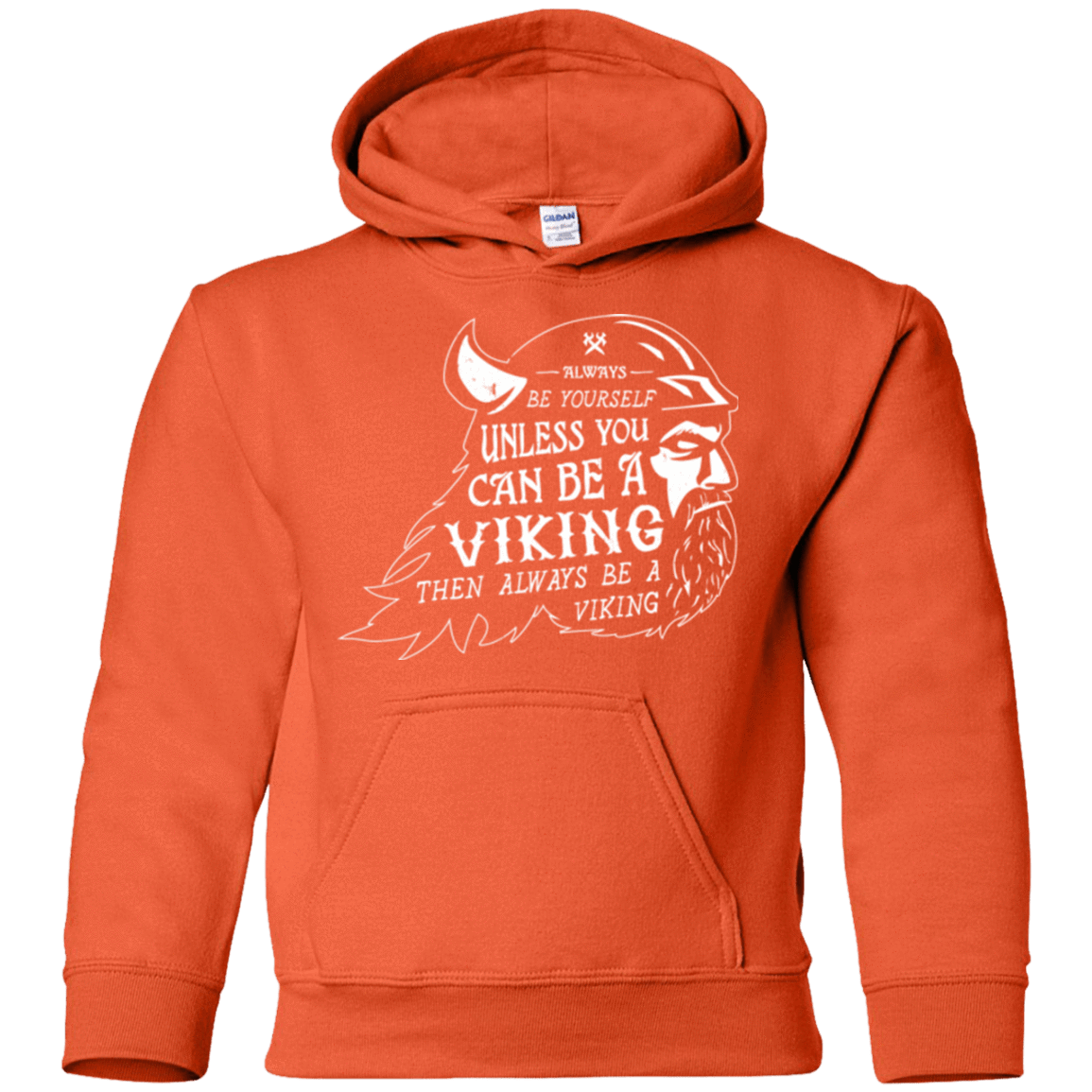 Sweatshirts Orange / YS Always Be a Viking Youth Hoodie
