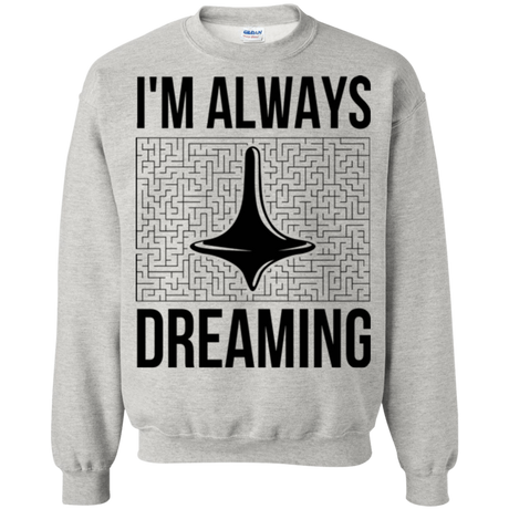 Sweatshirts Ash / Small Always dreaming Crewneck Sweatshirt