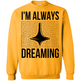 Sweatshirts Gold / Small Always dreaming Crewneck Sweatshirt