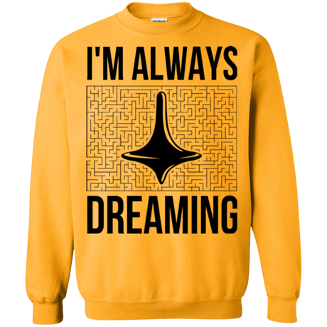 Sweatshirts Gold / Small Always dreaming Crewneck Sweatshirt